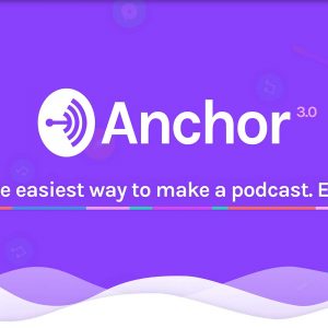 Anchor per fare podcast